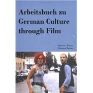 Arbeitsbuch zu German Culture through Film