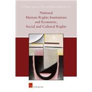 National Human Rights Institutions and Economic, Social and Cultural Rights