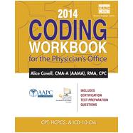 2014 Coding Workbook for the Physician's Office, 1st Edition