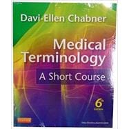 Medical Terminology: A Short Course (Book + User Guide & Access Code)