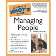Complete Idiot's Guide to Managing People, 3E