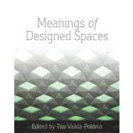 Meanings of Designed Spaces