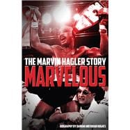 Marvelous The Marvin Hagler Story