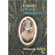 A Family of Strangers