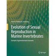 Evolution of Sexual Reproduction in Marine Invertebrates