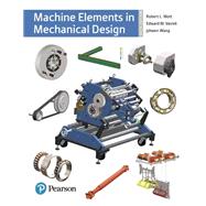 Machine Elements in Mechanical Design, 6th edition - Pearson+ Subscription