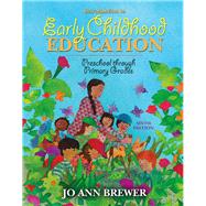 Introduction to Early Childhood Education : Preschool Through Primary Grades