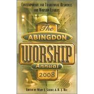 The Abingdon Worship Annual 2008