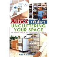 The Learning Annex Presents Uncluttering Your Space