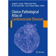 Clinico-pathological Atlas of Cardiovascular Diseases