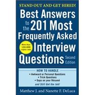 Best Answers to the 201 Most Frequently Asked Interview Questions, Second Edition