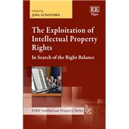 The Exploitation of Intellectual Property Rights
