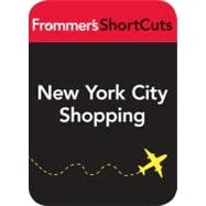 New York City Shopping : Frommer's Shortcuts