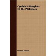 Cynthia: A Daughter of the Philistines