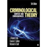 Criminological Theory : Context and Consequences