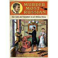 Murder Most Russian