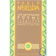 Late and Posthumous Poems, 1968-1974 : Bilingual Edition