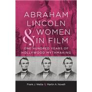 Abraham Lincoln and Women in Film