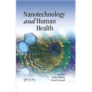 Nanotechnology and Human Health