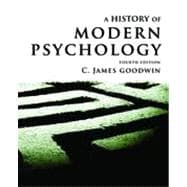 A History of Modern Psychology, 4th Edition