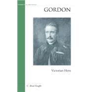 Gordon : Victorian Hero