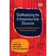Demobilizing the Entrepreneurship Discourse