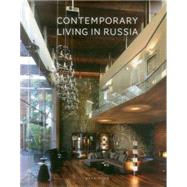 Contemporary Living in Russia