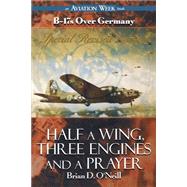 Half a Wing, Three Engines and a Prayer