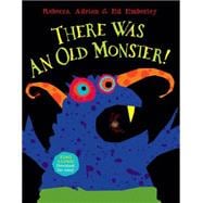 There Was An Old Monster!
