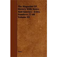 The Magazine of History With Notes and Queries, Extra Numbers 77-80