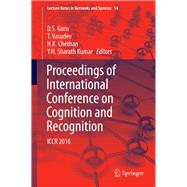 Proceedings of International Conference on Cognition and Recognition 2016