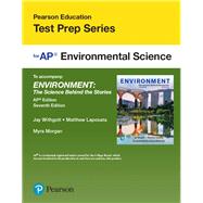 AP Test Prep for Environment: The Science Behind the Stories AP Edition