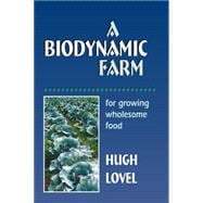 A Biodynamic Farm
