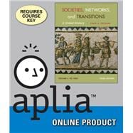 Aplia for MindTap Reader for Lockard's Societies, Networks, and Transitions, Volume I: To 1500: A Global History, 3rd Edition, [Instant Access], 1 term