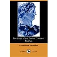 The Lives of the Twelve Caesars: Tiberius