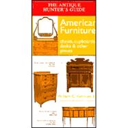 Antique Hunter's Guide to American Furniture