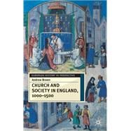 Church and Society in England, 1000-1500