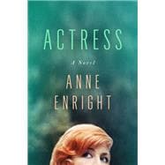 Actress A Novel