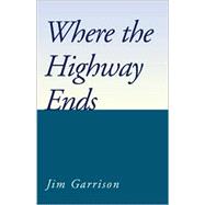 Where the Highway Ends