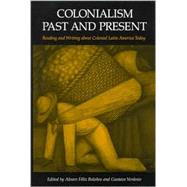 Colonialism Past and Present