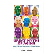 Great Myths of Aging,9781118521458
