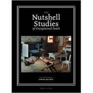 The NUTSHELL STUDIES OF UNEXPLAINED DEATH