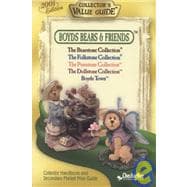 Boyds Bears and Friends 2001: Collector's Value Guide