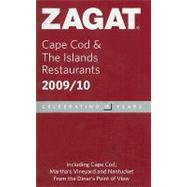 Zagat 2009/ 10 Cape Cod & the Islands Restaurants