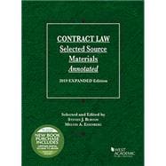 Contract Law, Selected Source Materials Annotated, 2019 Expanded Edition