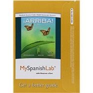 MySpanishLab with Pearson eText -- Access Card -- for ¡Arriba! Comunicación y cultura, 2015 Release (Multi-semester)