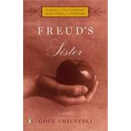 Freud's Sister : A Novel
