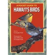 A Pocket Guide to Hawaii's Birds