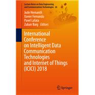 International Conference on Intelligent Data Communication Technologies and Internet of Things 2018