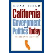 California Government and Politics Today